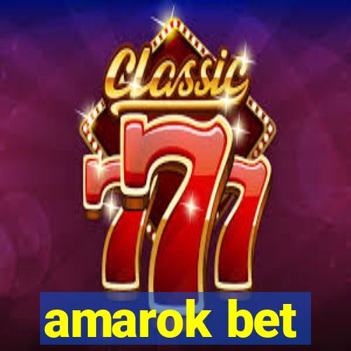 amarok bet